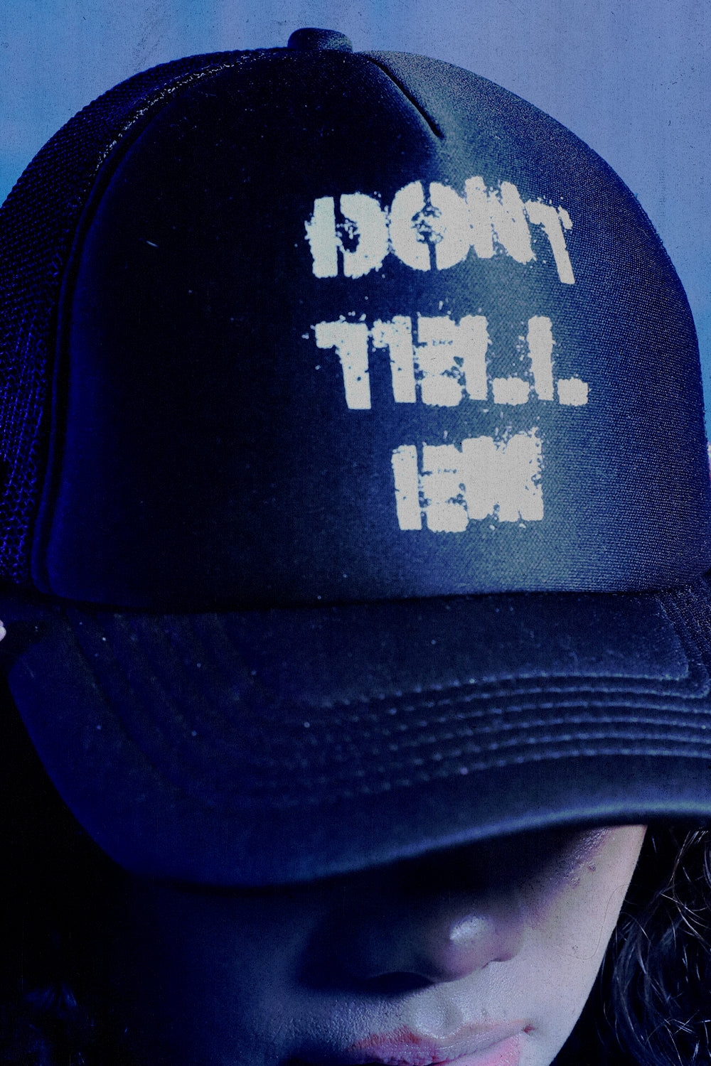 Don't Tell Em Trucker Hat