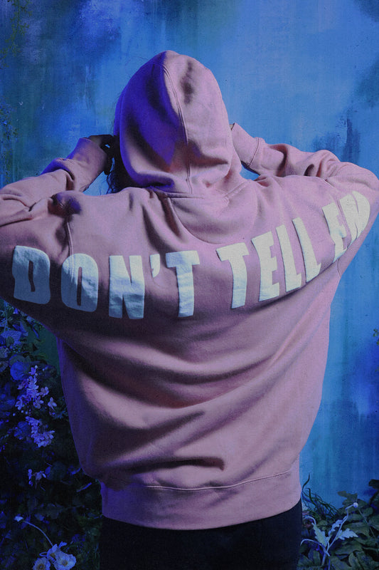 Don't Tell 'Em Puff Print Hoodie - Pink
